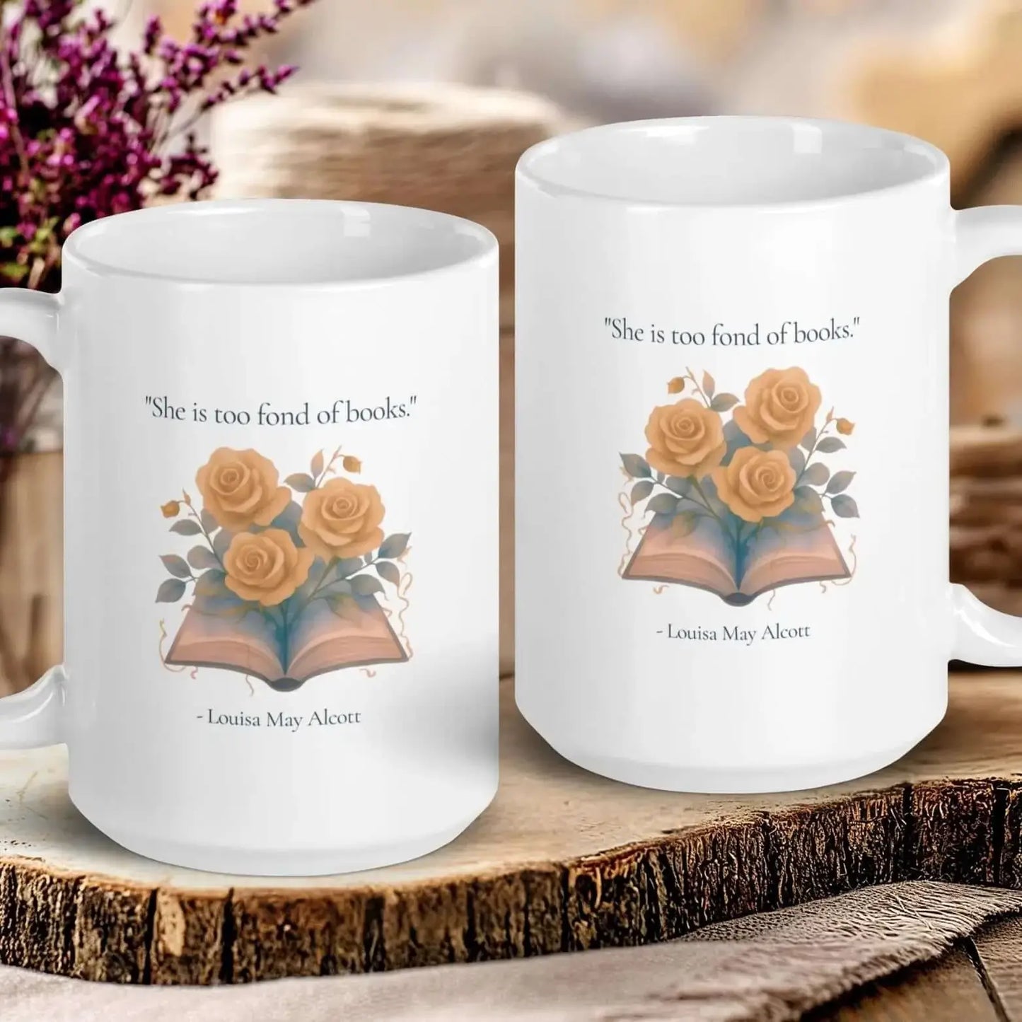 Louisa May Alcott Quote Mug — Book Lover Gift