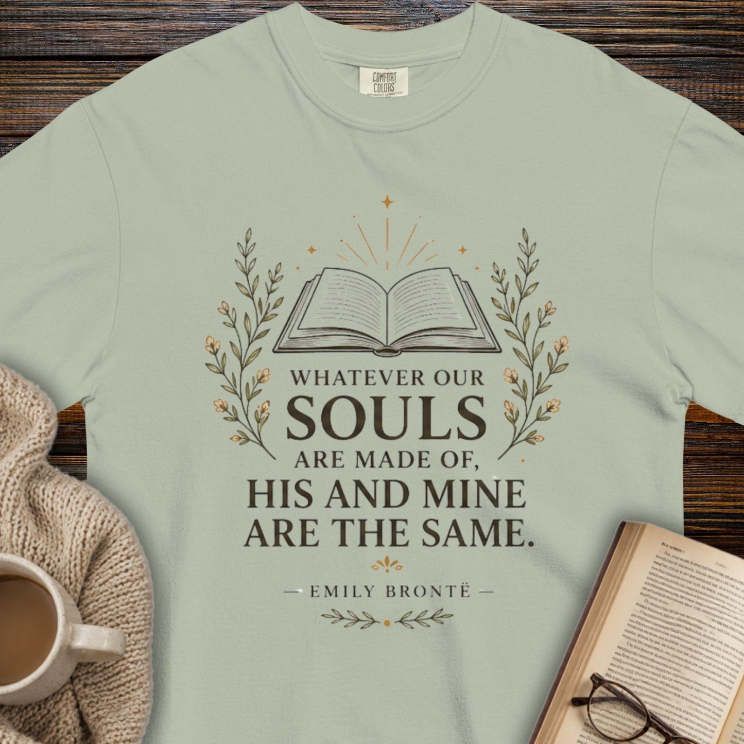 "Whatever Our Souls Are Made Of" T-Shirt