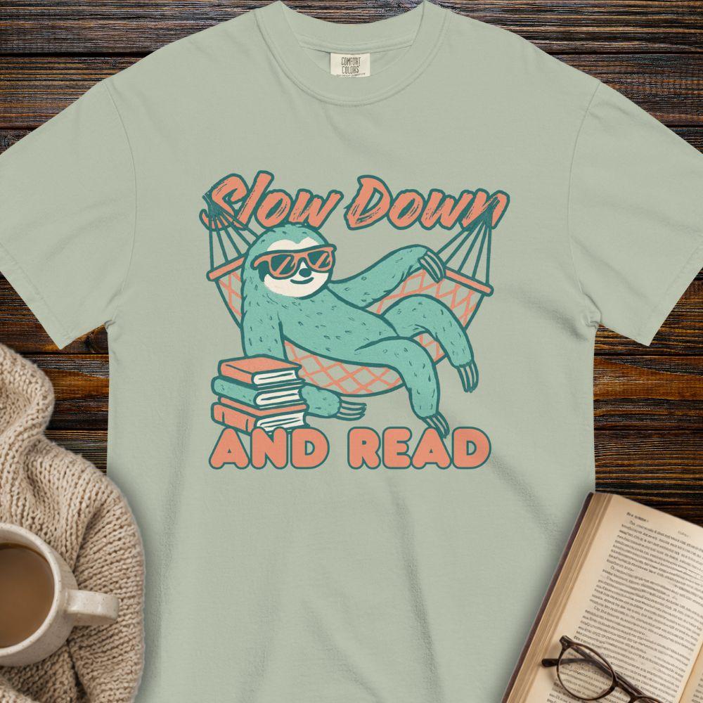 Slow down and read sloth T-shirt