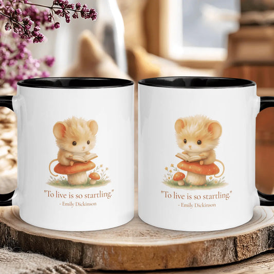 "To Live is So Startling" — Emily Dickinson Accent Mug