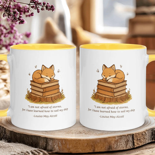 "I Am Not Afraid of Storms" — Louisa May Alcott Quote Mug