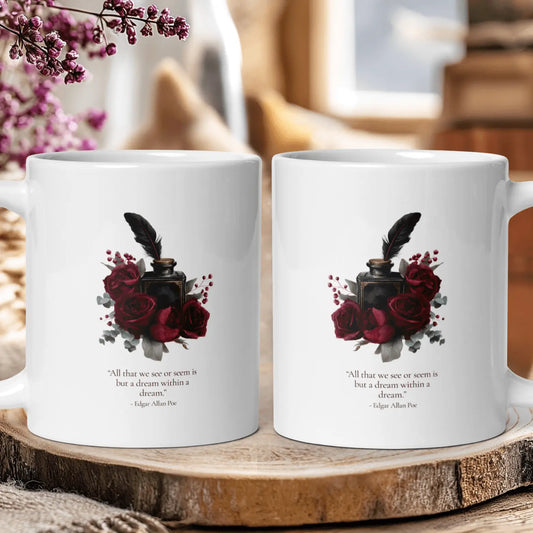 "All That We See or Seem" — Edgar Allan Poe Quote Mug