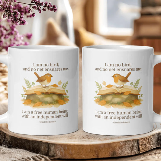 "I Am No Bird" — Jane Eyre Quote Mug