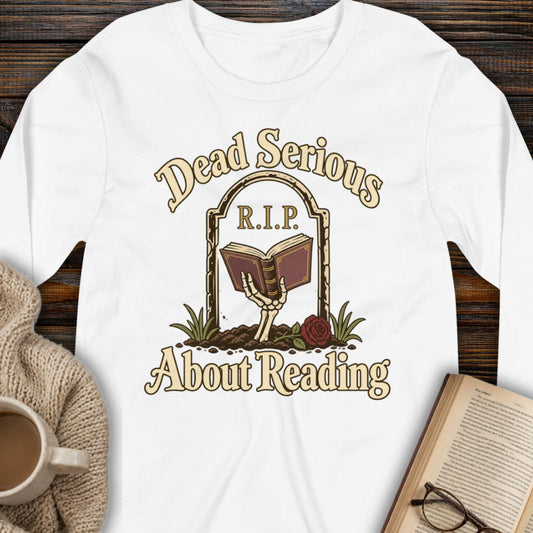 Dead Set on Reading Long Sleeve Tee