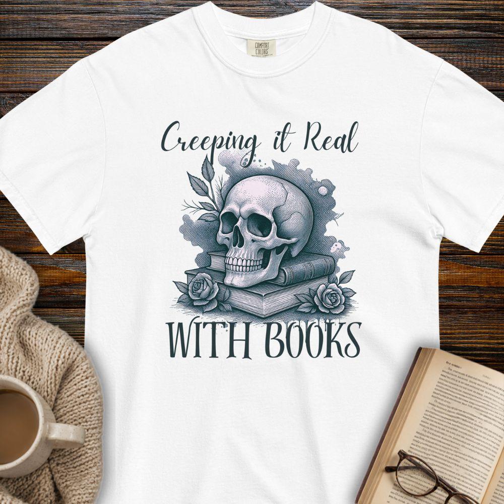 Creeping it real with Books light T-shirt