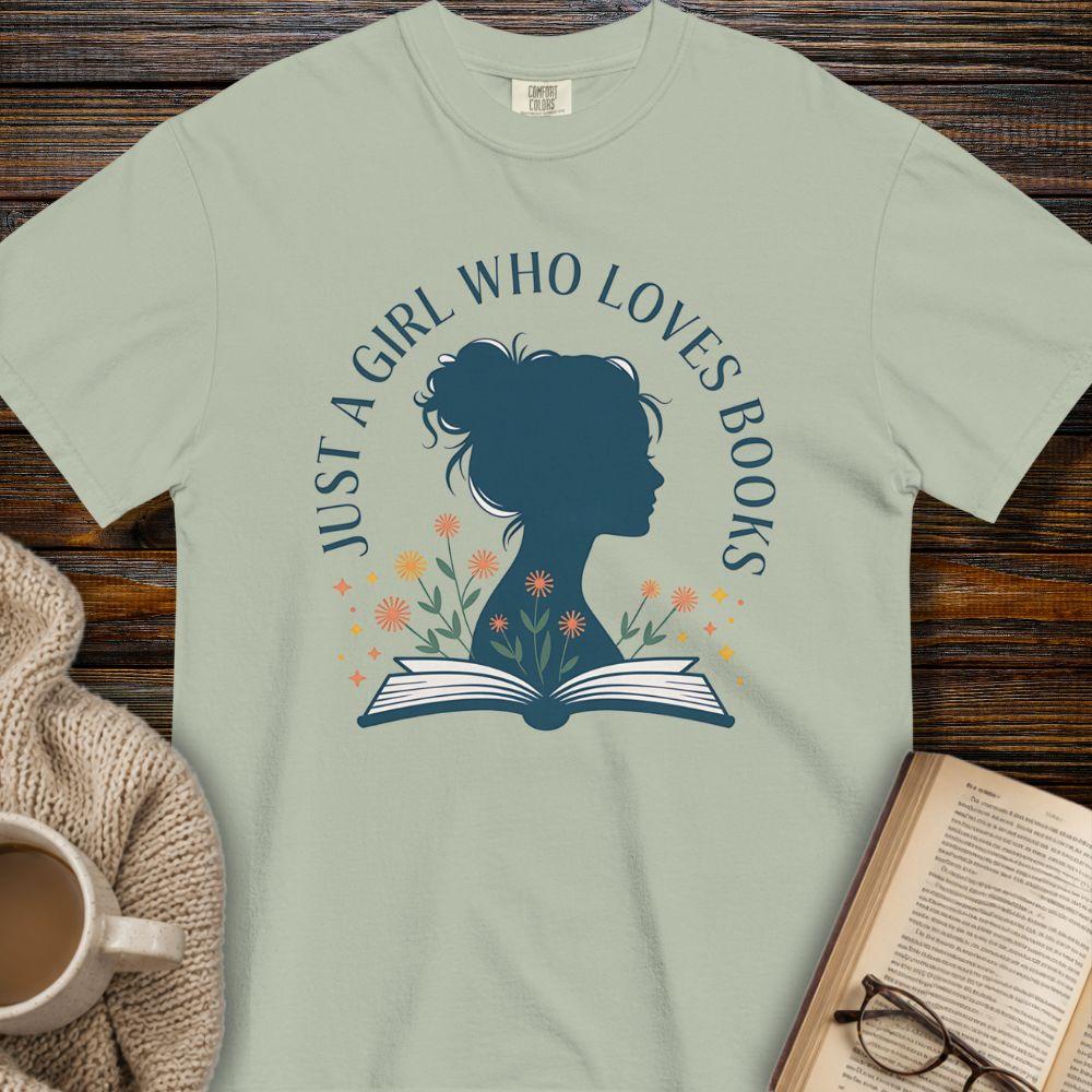 Just a girl who loves books T-shirt