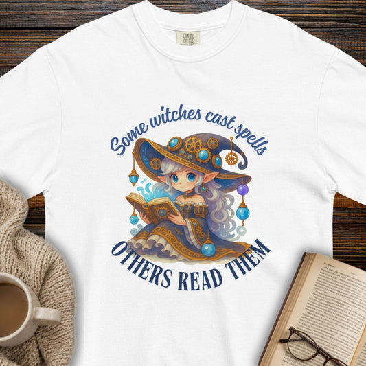Some Witches Cast Spells T-Shirt