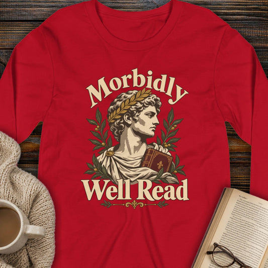 Morbidly Well Read Long Sleeve Tee