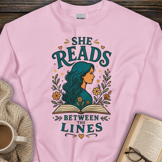 She Reads Between The Lines Sweatshirt