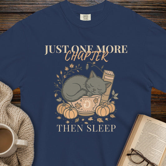 Just One More Chapter... T-Shirt