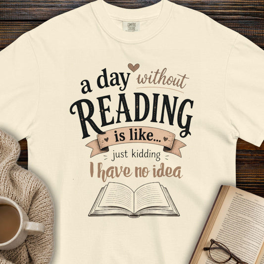 A Day without Reading T-shirt