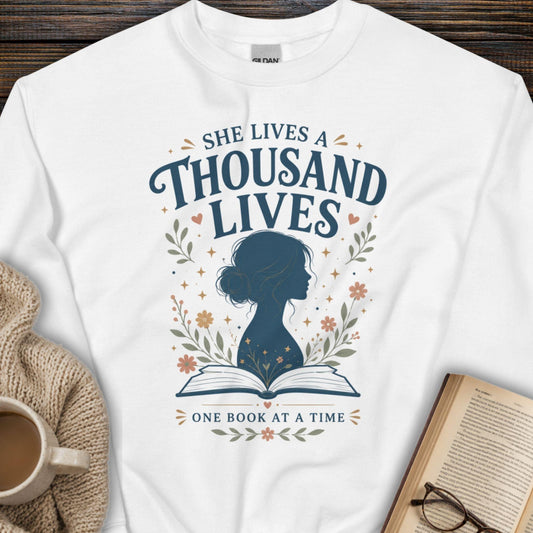 She Lives A Thousand Lives Sweatshirt