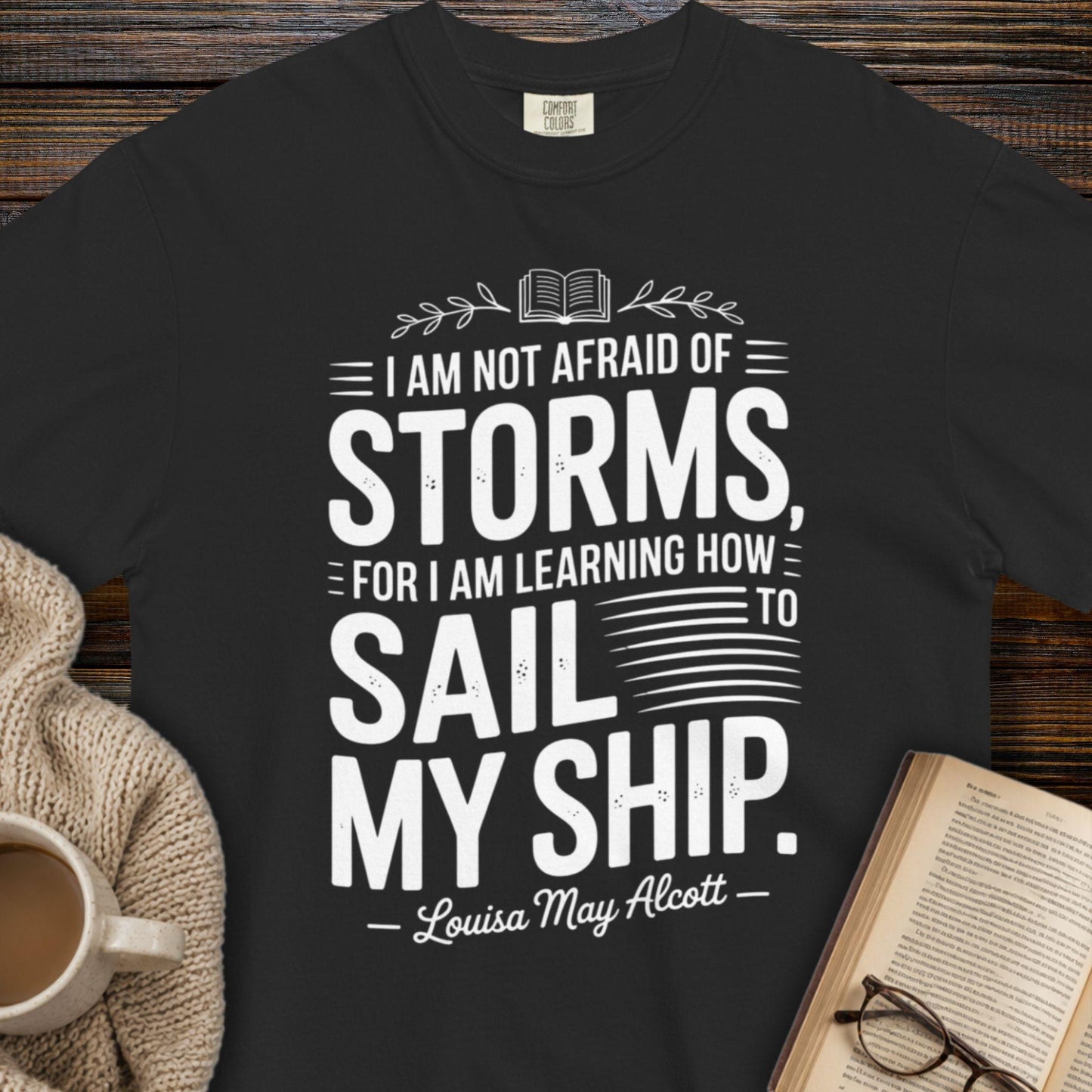 Louisa May Alcott Quote T-Shirt