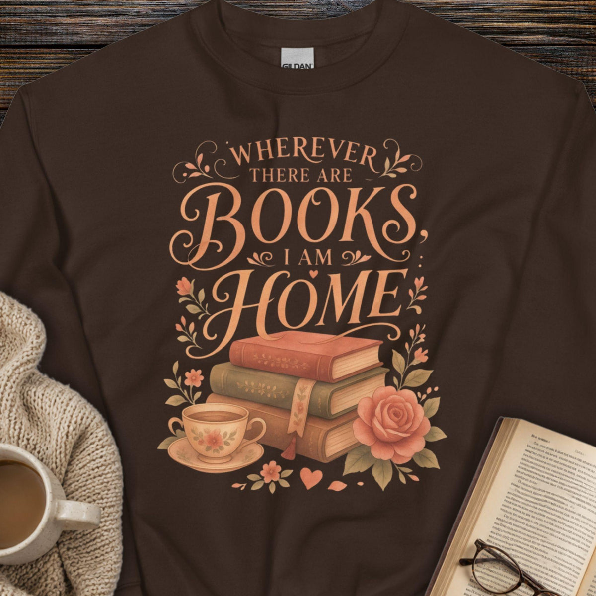 Where Ever There Are Books Sweatshirt