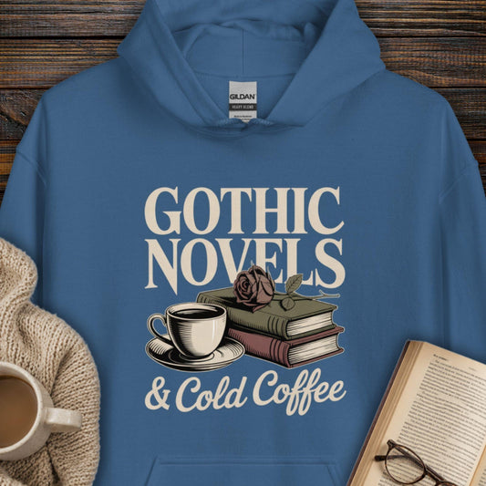 Gothic Novels & Cold Coffee Hoodie