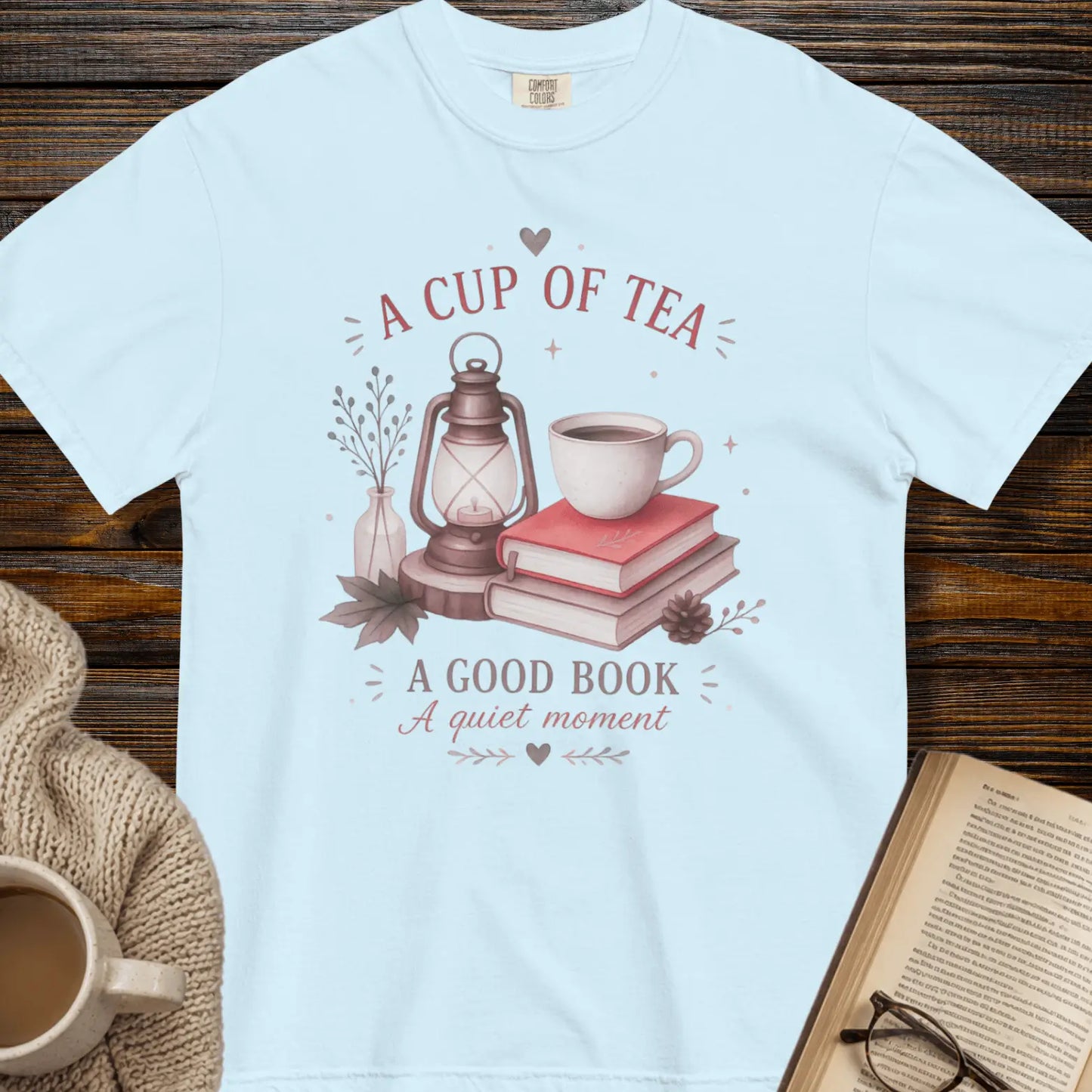 A cup of tea, a good book, a quiet moment