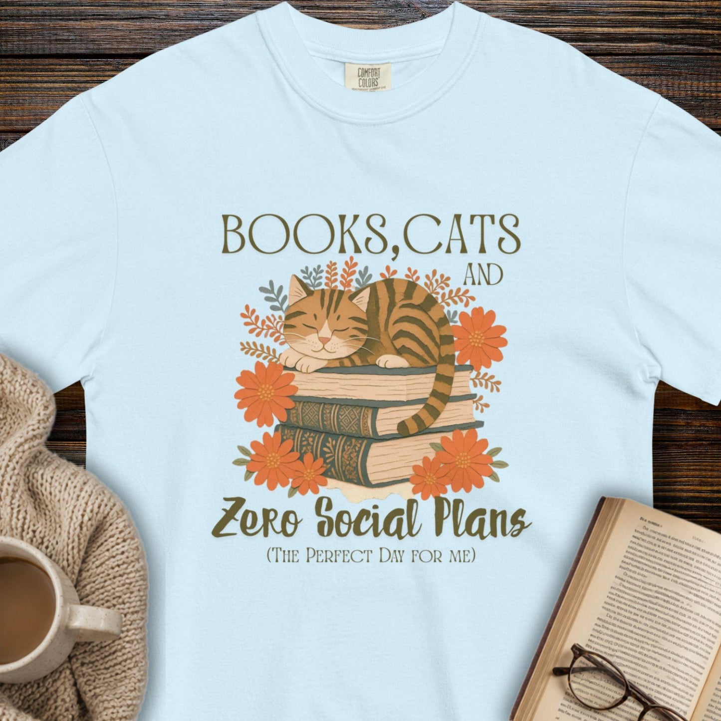 Books, Cats and Zero Social Plans T-Shirt