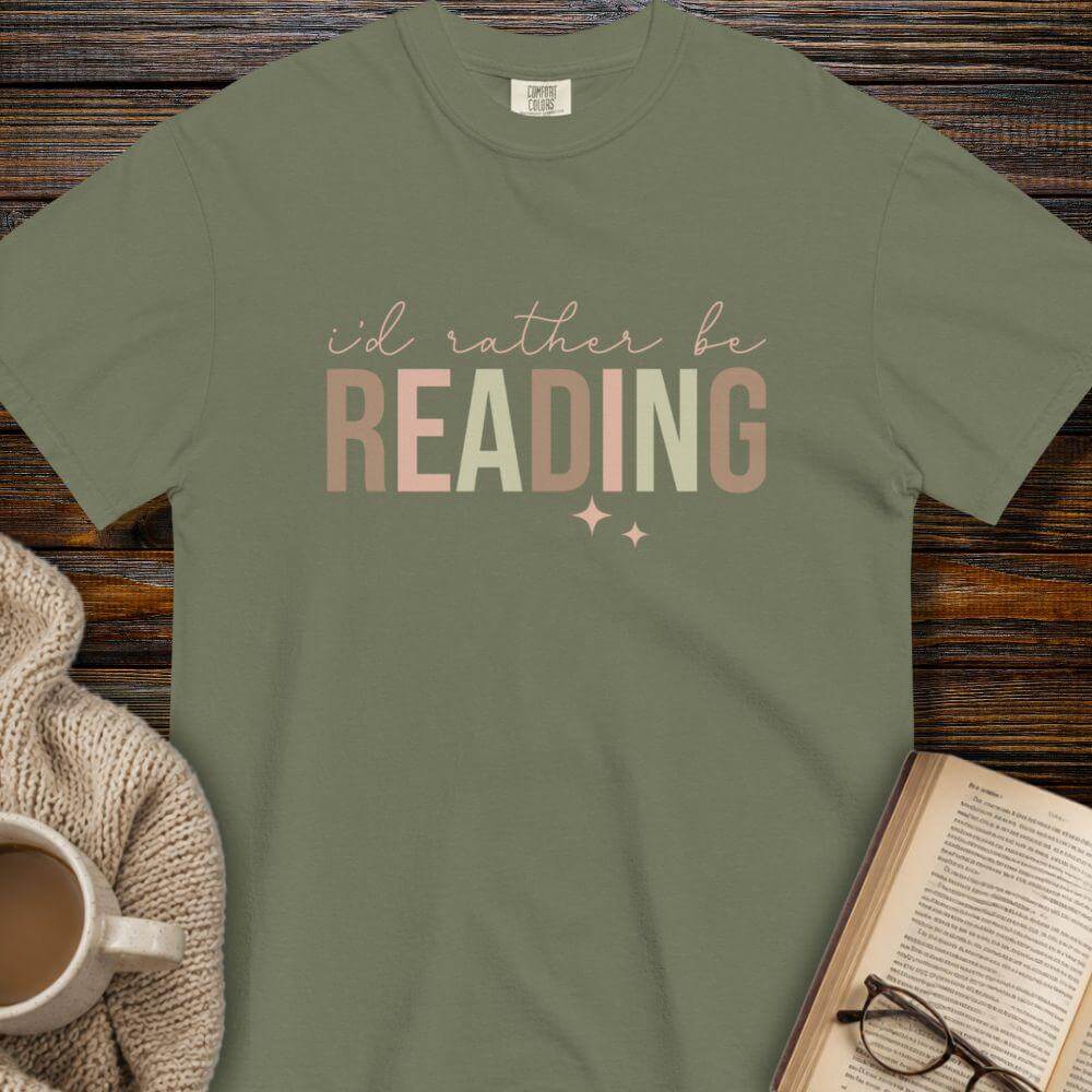 I'd rather be reading T-shirt