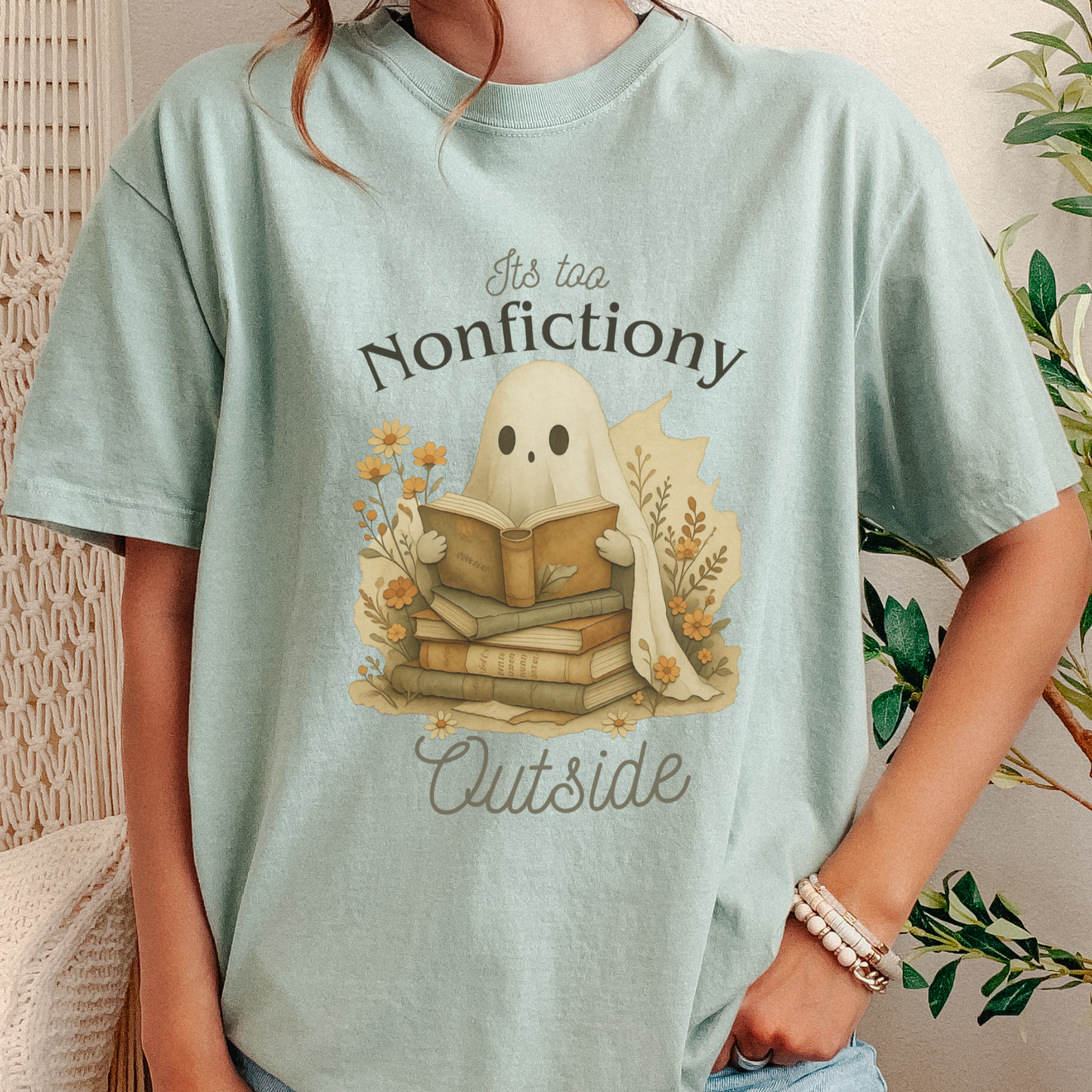 It's too nonfictiony outside