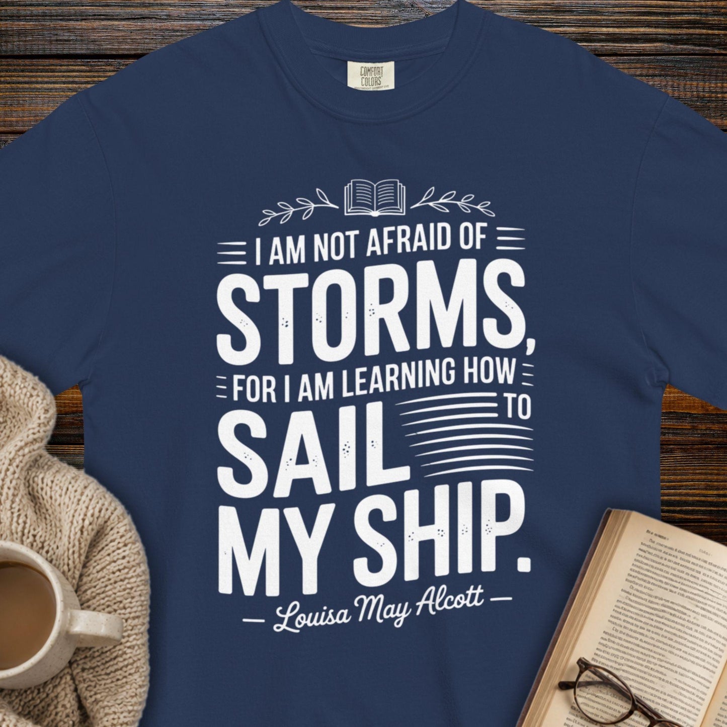 Louisa May Alcott Quote T-Shirt