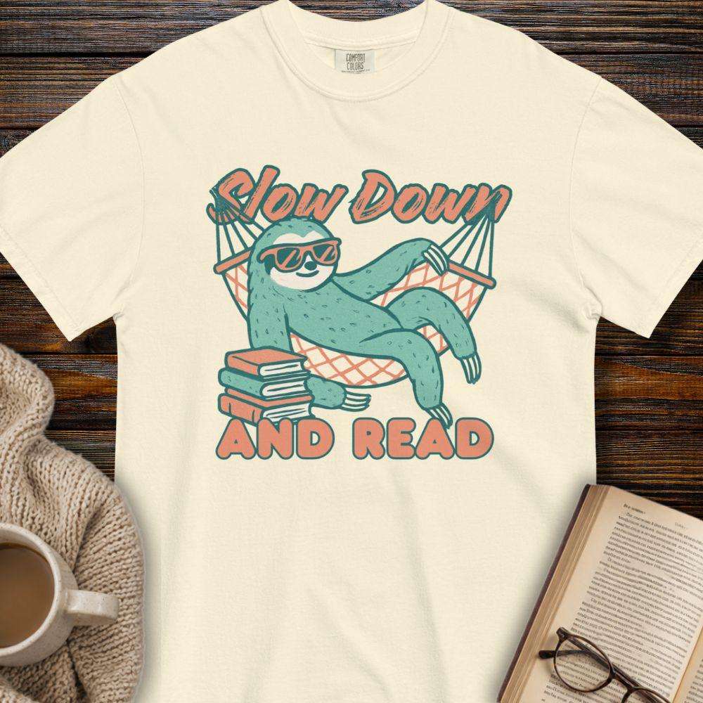 Slow down and read sloth T-shirt