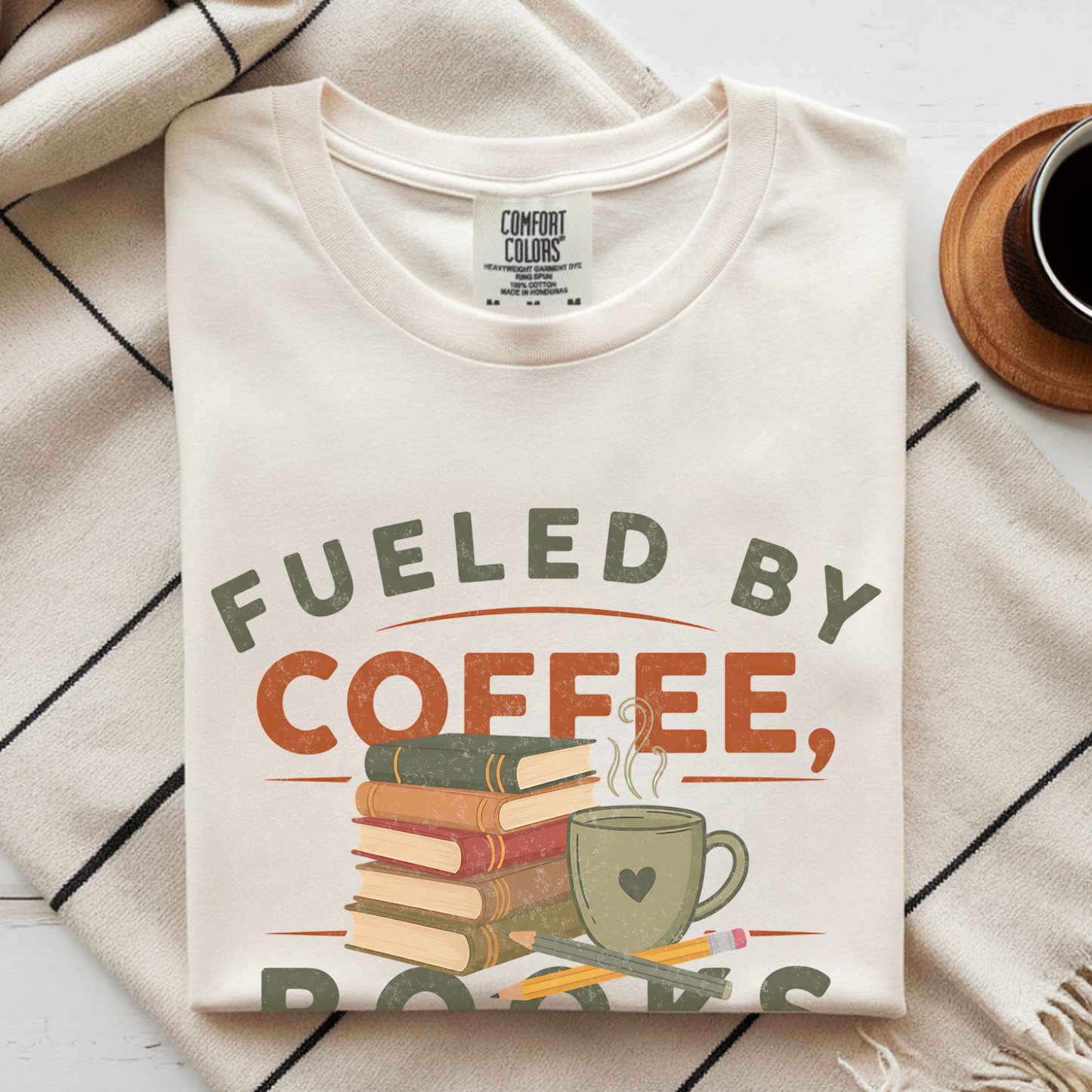 fueled by coffee, books and the audicity to teach 30 kids shirt