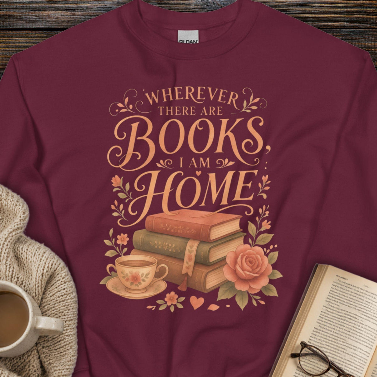 Where Ever There Are Books Sweatshirt