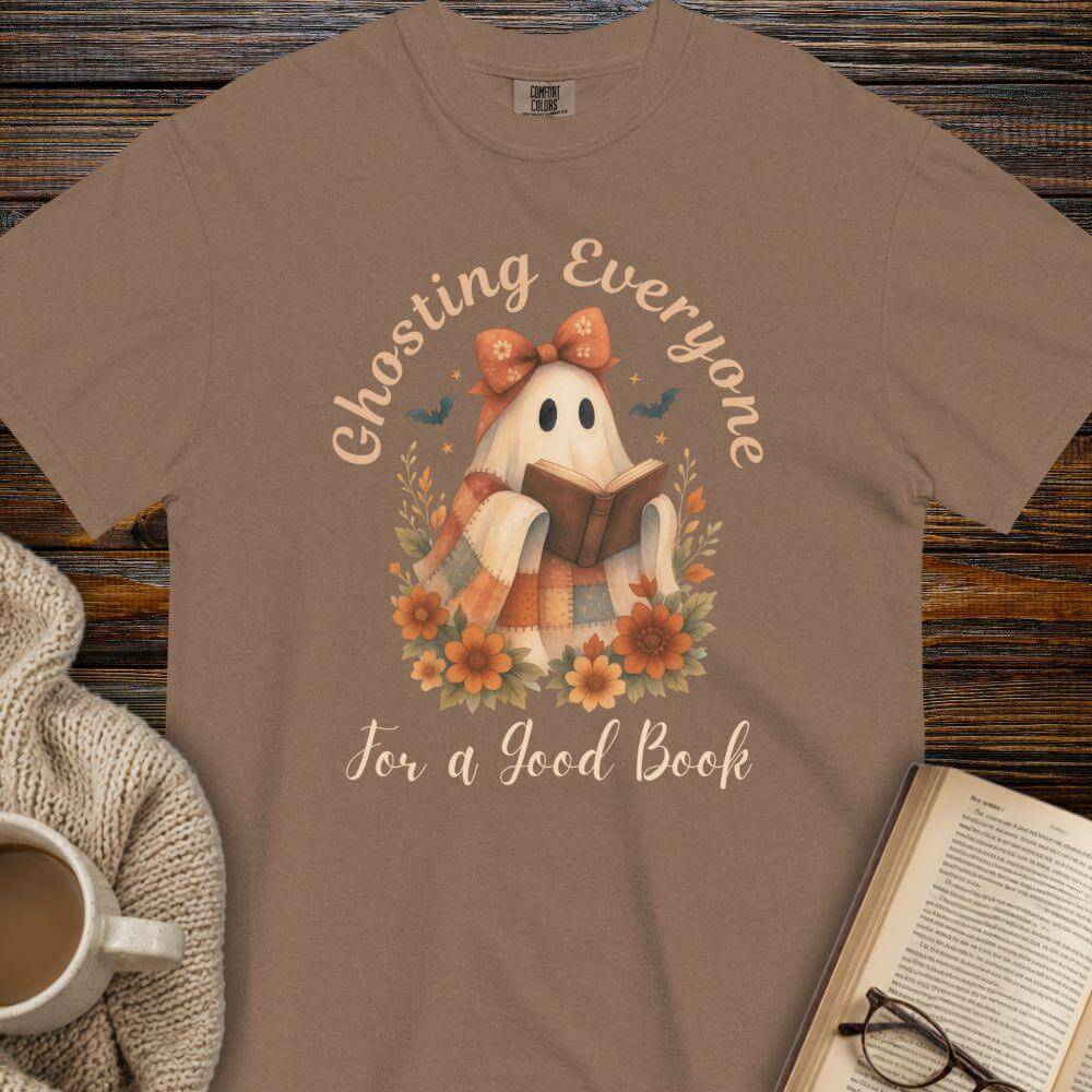 Ghosting everyone for a good book T-shirt