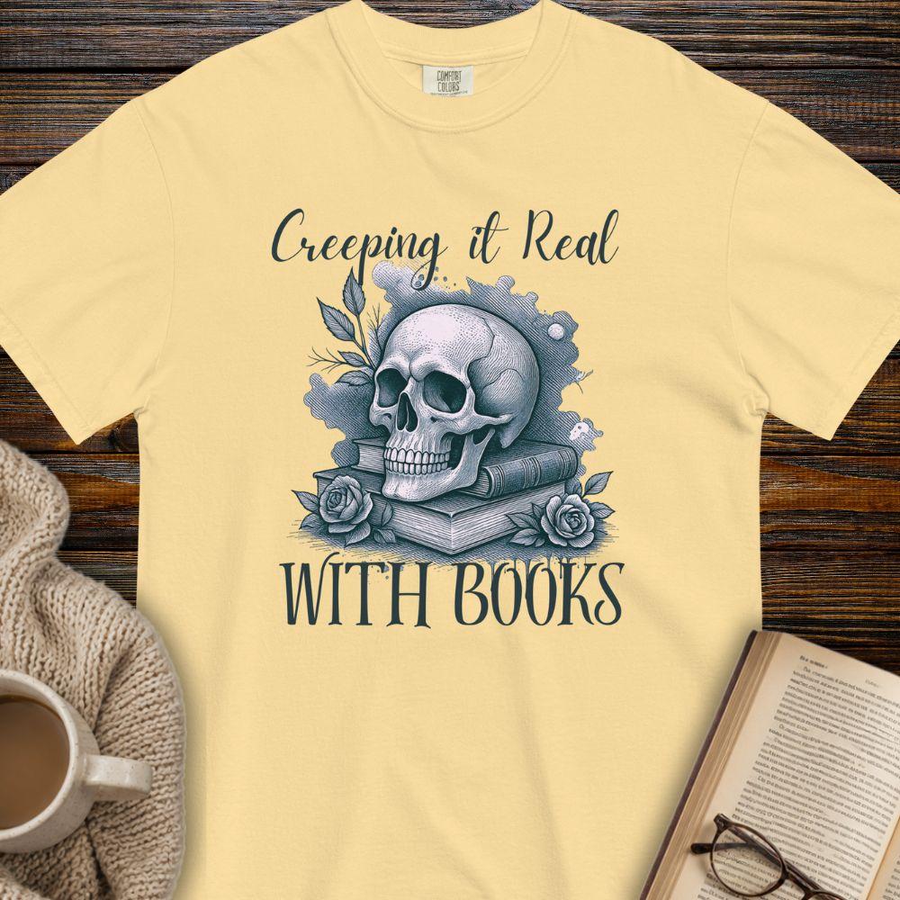 Creeping it real with Books light T-shirt