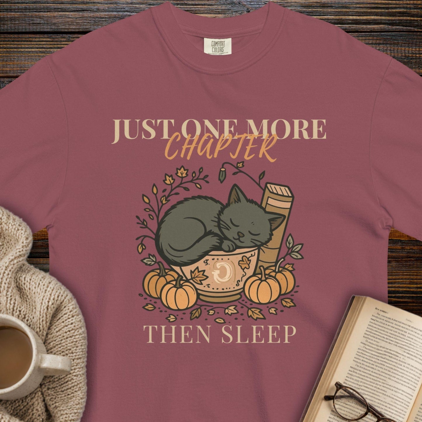 Just One More Chapter... T-Shirt