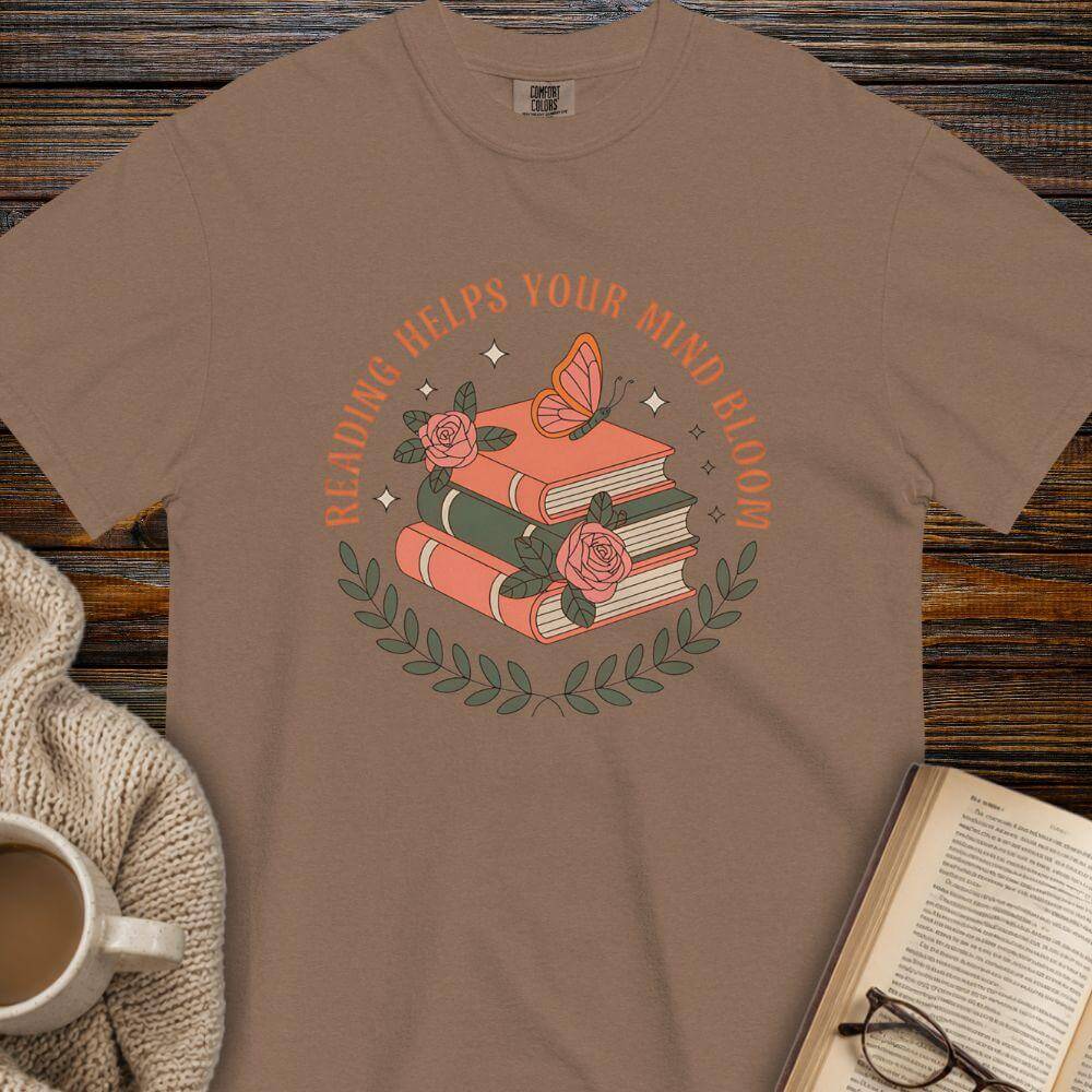 Reading helps make your mind bloom T-shirt