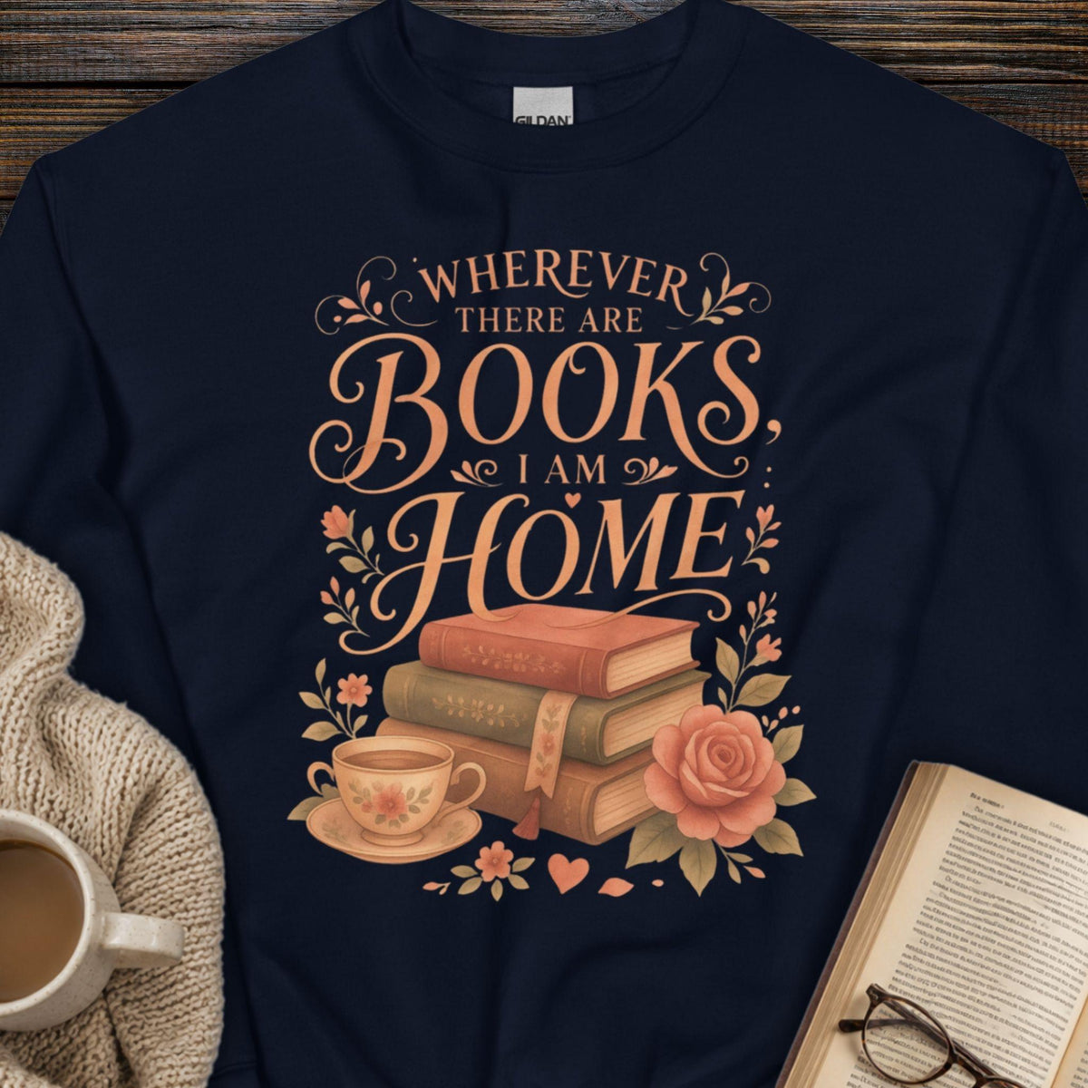 Where Ever There Are Books Sweatshirt