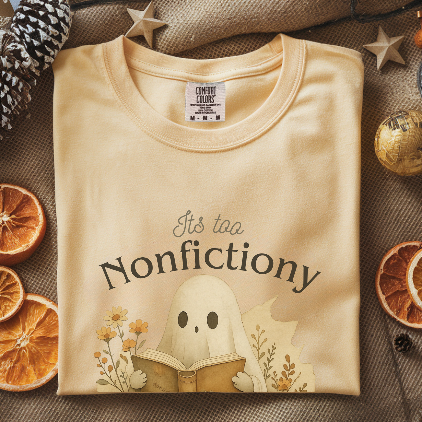 It's too nonfictiony outside