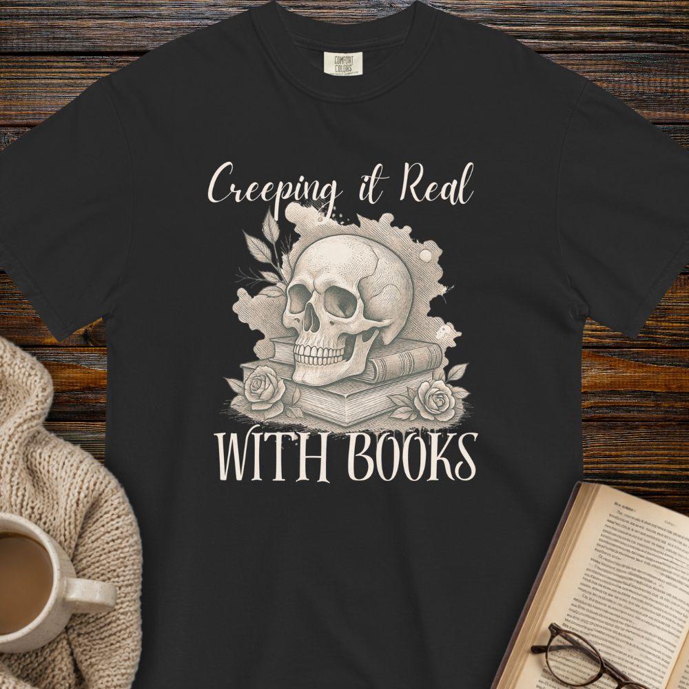 Creeping it real with Books dark T-shirt