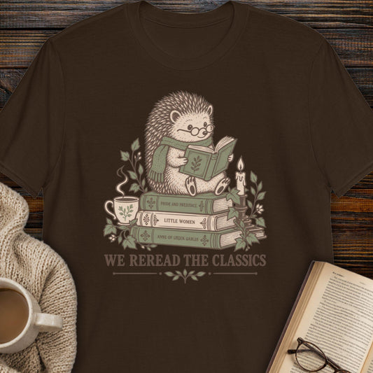 We Reread the Classics T-Shirt